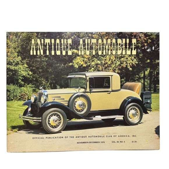Antique Automobile 1976 Magazine November-December Volume 40 Issue 6 - Picture 1 of 4